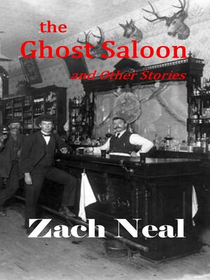 cover image of The Ghost Saloon and Other Stories